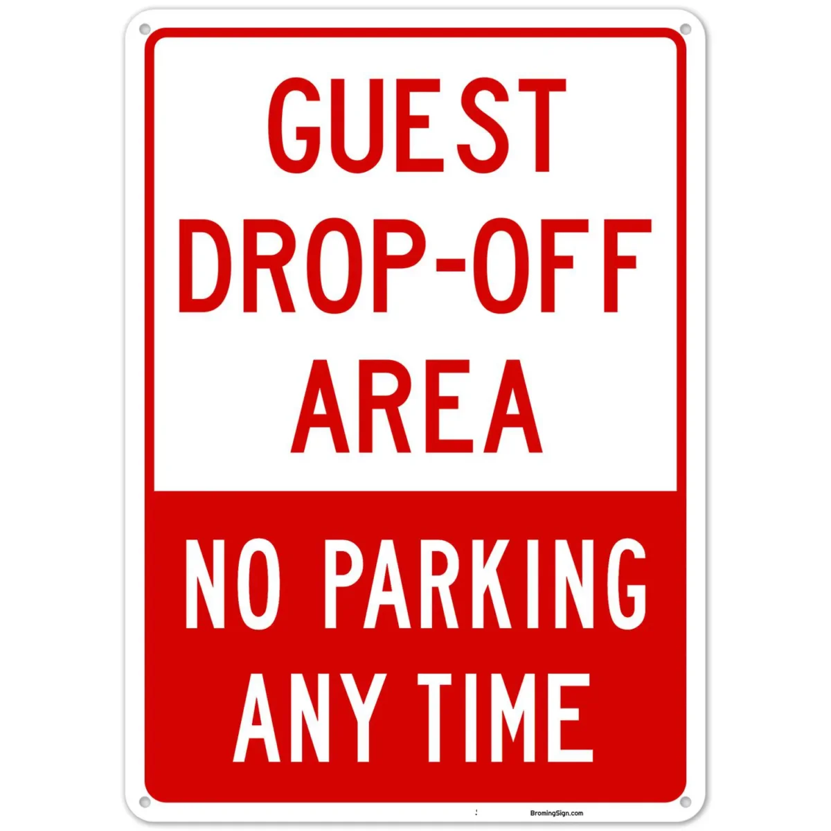 No Parking Any Time Guest Drop-Off Area Sign